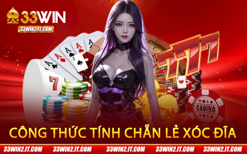 Công Thức Tính Chẵn Lẻ Xóc Đĩa