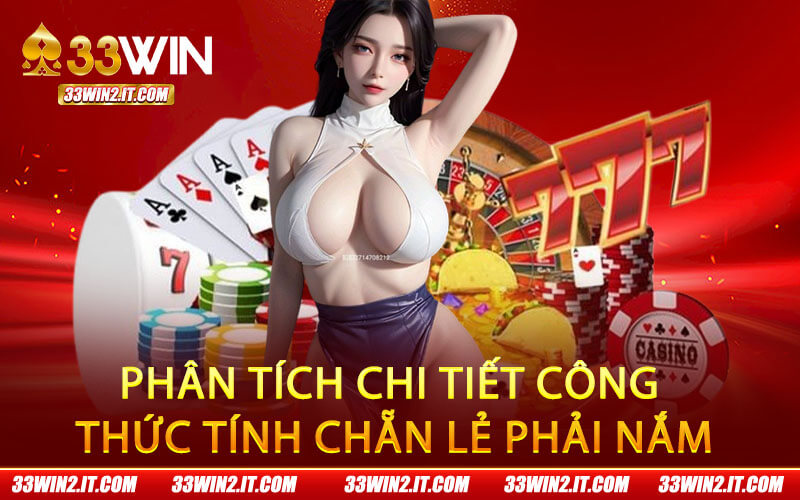 Phân tích chi tiết công thức tính chẵn lẻ phải nắm